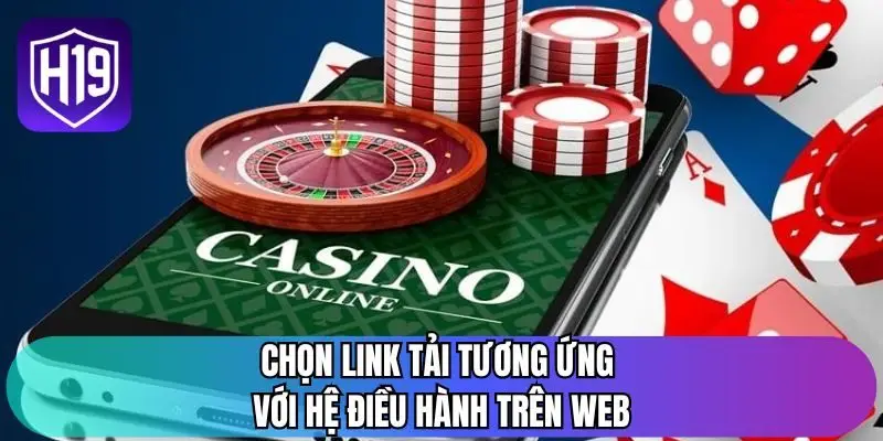 Chọn link tải tương ứng với hệ điều hành trên web